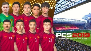 🔥 HOT ⭐ PES 2019  ADDON VIETNAM NT AFF 2018 FOR SMOKE PATCH EXECO V10  Patch Tuyển Việt Nam [upl. by Erastatus]