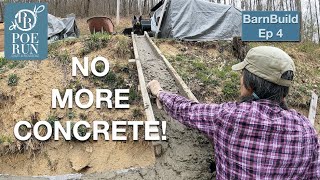 Retaining Walls Are DONE Now We Can Go UP Ep 4  OffGrid Mountainside BarnBuild [upl. by Damalis]