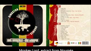 05 Monkey Lord CD2 Nouméa by Soul Sindikate amp Dub Trooper quot Kingston Nouméa quot [upl. by Saire]