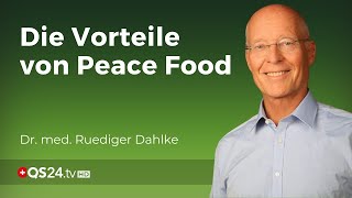 Peace Food Die Ernährung des Friedens  Dr med Rüdiger Dahlke  Naturmedizin  QS24 [upl. by Anayi]