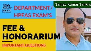 Diff between Fee amp Honorarium departmental HPFAS SAS departmental Exams by sankhyan [upl. by Eisak]