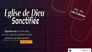 CULTE DADORATION ET DE LOUANGE  DIMANCHE 20 AOUT 2023  EGLISE DE DIEU SANCTIFIEE [upl. by Atnes867]