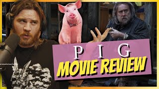 Pig  Movie Review [upl. by Swann]