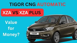 TIGOR AMT XZA CNG VS XZA PLUS CNG AUTOMATIC  FEATURES PRICE VALUE FOR MONEY  B2CAR [upl. by Maer]