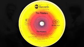 The Floaters  Float On Extended Version ABC Records 1977 [upl. by Romola]