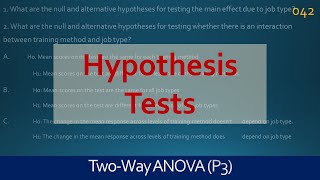 042  twoWay ANOVA  Hypothesis tests  Lean Six Sigma Training [upl. by Orecic803]