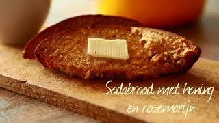 Sodabrood met honing en rozemarijn  Allrecipesnl [upl. by Amees476]