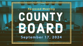 Arlington County Board Recessed Meeting  September 17 2024 [upl. by Refeinnej380]