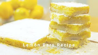 Lemon Bars Recipe 🍋 [upl. by Netsew]