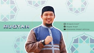 SEMPURNAKAN HIJRAH DENGAN RUQYAH  RUQYAH 040920 [upl. by Karlie797]