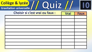 La gravitation universelle ou linteraction gravitationnelle  Quiz corrigé  Physique [upl. by Nerwal]