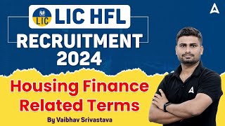 LIC HFL Notification 2024  LIC Housing Finance Related Terms  By Vaibhav Srivastava [upl. by Storer]