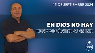 “En Dios no hay despropósito alguno” [upl. by Ahsimaj]