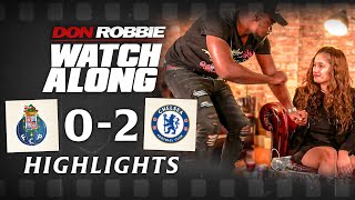 Expressions amp Sophie Rose HILARIOUS TAKE OVER  Porto 02 Chelsea  Watch Along HIGHLIGHTS [upl. by Codie]