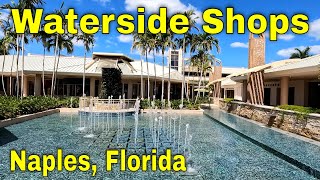 Luxury Shopping At Waterside Shops In Naples Florida [upl. by Aitahs995]