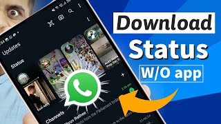 How to download Whatsapp status  without any app [upl. by Elleinnad]