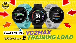 GARMIN Stima del VO2MAX  Training Load e Training Status  La guida [upl. by Norraj]