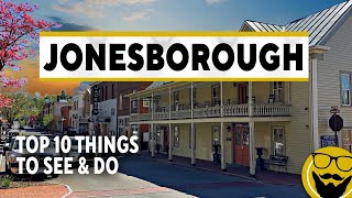 TOP 10 Things to See amp Do in Jonesborough Tennessees Oldest Town  BEST Travel Guide 2023 [upl. by Nuhsyar475]