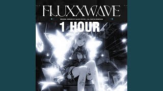 1 hour Fluxxwave Lay With Me [upl. by Cletus403]