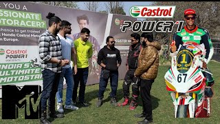 MTV Indias Ultimate Motostar  Castrol Power 1  LCR Europe secretmiles xbhp jsfilms [upl. by Deny]