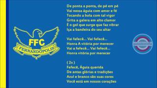 Hino Fernandópolis Futebol Clube  SP [upl. by Loleta]