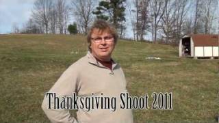 Thanksgiving Shoot 2011 Chilhowie Virginia [upl. by Lauhsoj903]