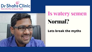 Is watery semen normal  Causes of watery sperm amp treatment [upl. by Atnima]