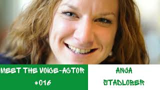 Anja Stadlober Meet The VoiceActor 016 [upl. by Aitret184]