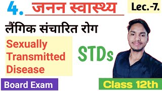 Sexually Transmitted Disease STDs  Reproductive Health  Biology Class12  NEET 2024 [upl. by Woodsum584]