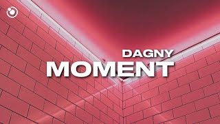 Dagny  Moment Sub Español [upl. by Coughlin150]