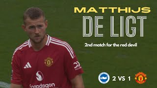 Matthijs de Ligt VS Brighton 2nd match For Manchester United deligt manchesterunited skills [upl. by Ahern]