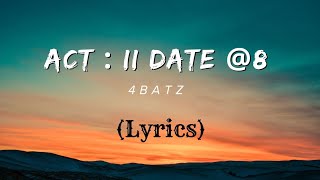 Ill come and slide by 8 PM act ii  date  8 4batz  Lyrics  Tiktok Trending Songs [upl. by Lieberman216]