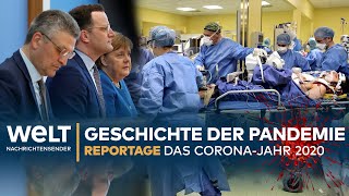 DAS CORONAJAHR 2020  Die Geschichte einer Pandemie  Reportage [upl. by Yffat]