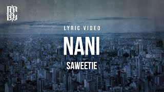 Saweetie  NANi  Lyrics [upl. by Sonny]