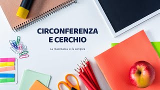 Circonferenza e Cerchio ↝ Tutte le definizioni utili in pochi minuti [upl. by Ybrad541]