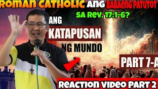 👉CHURCH HISTORY Babaeng Pokpok daw ang Roman Catholic ayon sa Rev 17 Part 2 [upl. by Erwin]