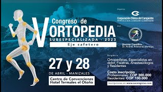 INVITACIÓN V CONGRESO DE ORTOPEDIA SUBESPCIALIZADA EJE CAFETERO [upl. by Niattirb]