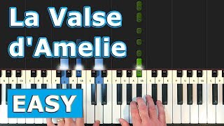 La Valse dAmelie  Piano Tutorial EASY [upl. by Zeta901]