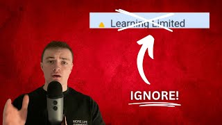 Why You Should Ignore LEARNING LIMITED [upl. by Vorster798]