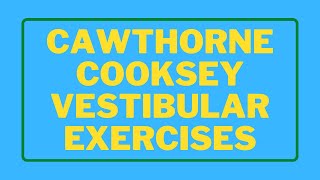 CawthorneCooksey Vestibular Exercise [upl. by Aniz]