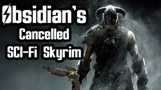 Obsidians Cancelled Sci Fi Skyrim  Backspace [upl. by Adnuhsal925]