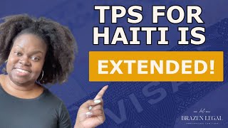 Haiti Temporary Protected Status Extended and Redesignated 2024 [upl. by Bartosch948]