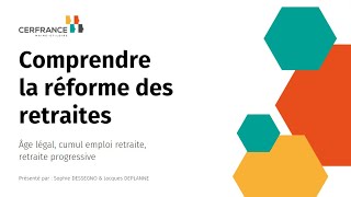 Webinar  Retraite  Comprendre la réforme des retraites [upl. by Eisnil494]