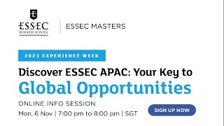 Discover ESSEC APAC Your Key to Global Opportunities [upl. by Charlot]