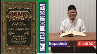 001 Ngaji Kitab Bulughul Maram Muqaddimah 01 Juli 2020 Syarif Hidayatullah Cyber Pesantren [upl. by Doti575]