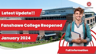 Fanshawe College is Reopen for January 2024 Intake  100 Application Fee Waiver  Full Information [upl. by Eneleuqcaj]