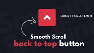 Scroll Top Button  back to top Using HTML CSS amp JavaScript [upl. by Elrod694]