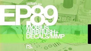 Ep 89  RSP Tool sets Mobius Airbrush Decals  MMP Tutorials [upl. by Otreblaug]