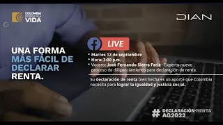 Una forma más fácil de presentar la declaración de renta  DIAN [upl. by Anidem]