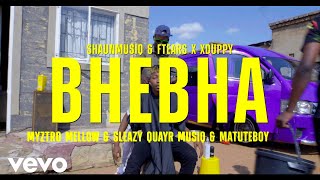 Bhebha Official Music Video [upl. by Anyehs768]